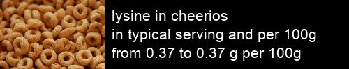 lysine in cheerios information and values per serving and 100g