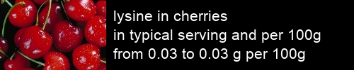 lysine in cherries information and values per serving and 100g