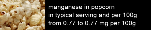 manganese in popcorn information and values per serving and 100g